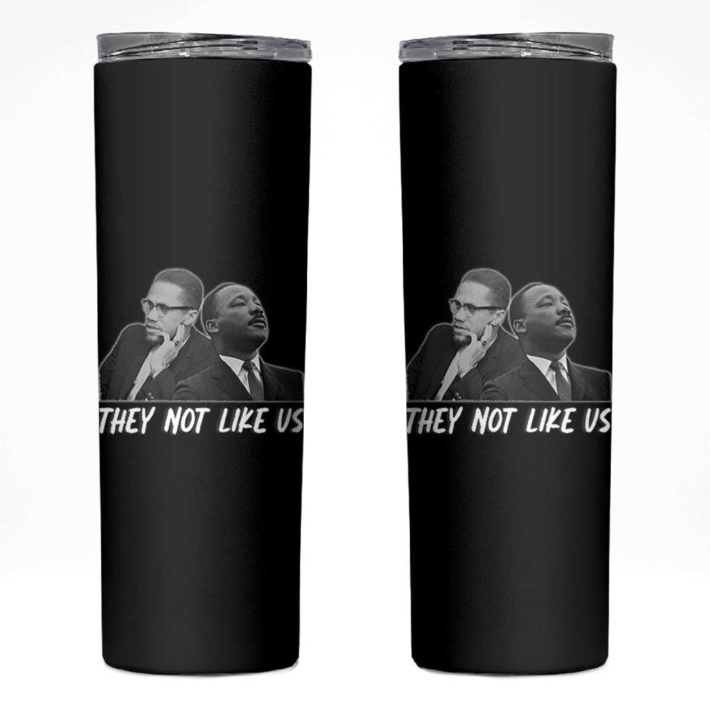 Malcolm X and MLK Skinny Tumbler They Not Like Us - Wonder Print Shop