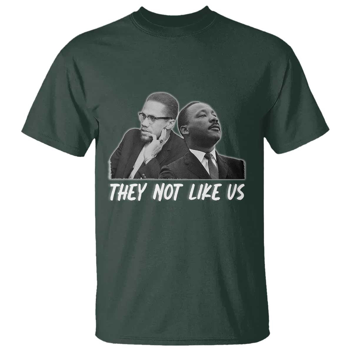 Malcolm X and MLK T Shirt They Not Like Us - Wonder Print Shop