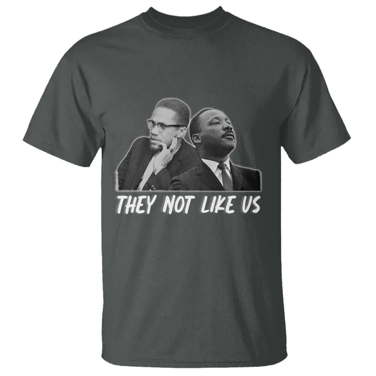 Malcolm X and MLK T Shirt They Not Like Us - Wonder Print Shop