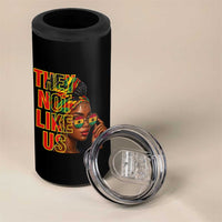 They Not Like Us Afro Queen 4 in 1 Can Cooler Tumbler Melanin Magic Woman witth Headwrap and Sunglasses - Wonder Print Shop