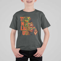 They Not Like Us Afro Queen T Shirt For Kid Melanin Magic Woman witth Headwrap and Sunglasses - Wonder Print Shop