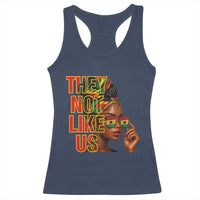 They Not Like Us Afro Queen Racerback Tank Top Melanin Magic Woman witth Headwrap and Sunglasses - Wonder Print Shop
