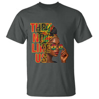 They Not Like Us Afro Queen T Shirt Melanin Magic Woman witth Headwrap and Sunglasses - Wonder Print Shop