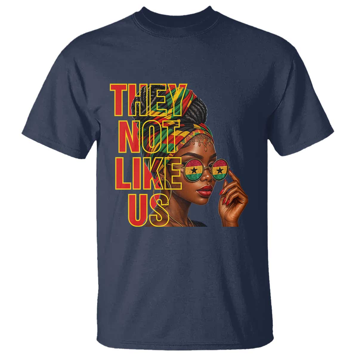 They Not Like Us Afro Queen T Shirt Melanin Magic Woman witth Headwrap and Sunglasses - Wonder Print Shop
