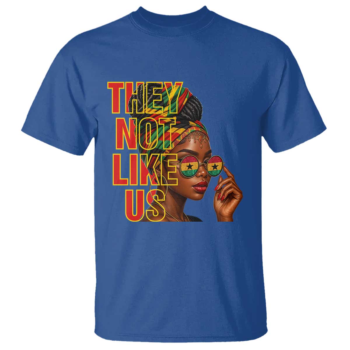 They Not Like Us Afro Queen T Shirt Melanin Magic Woman witth Headwrap and Sunglasses - Wonder Print Shop