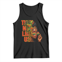 They Not Like Us Afro Queen Tank Top Melanin Magic Woman witth Headwrap and Sunglasses - Wonder Print Shop