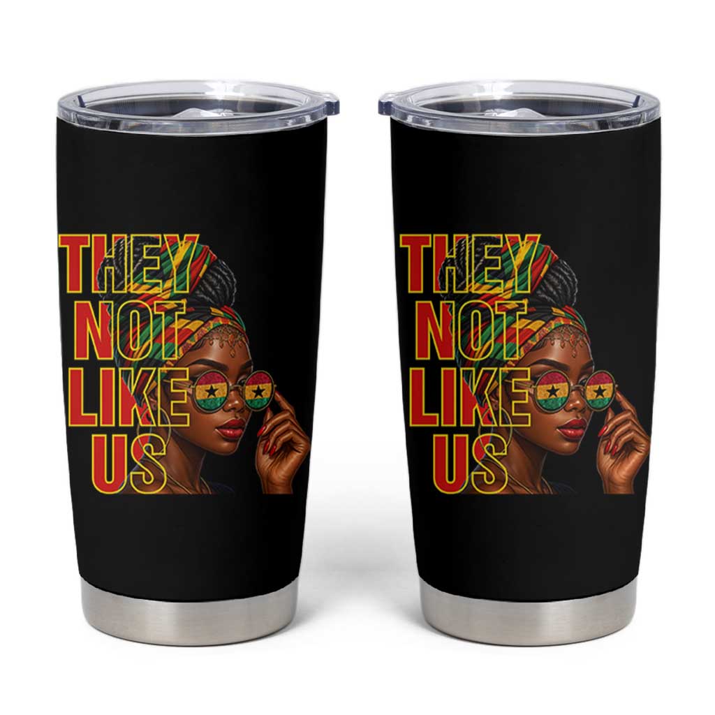 They Not Like Us Afro Queen Tumbler Cup Melanin Magic Woman witth Headwrap and Sunglasses - Wonder Print Shop