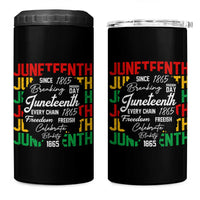 Juneteenth 1865 4 in 1 Can Cooler Tumbler Celebrate Black Freedom Breaking Every Chain - Wonder Print Shop