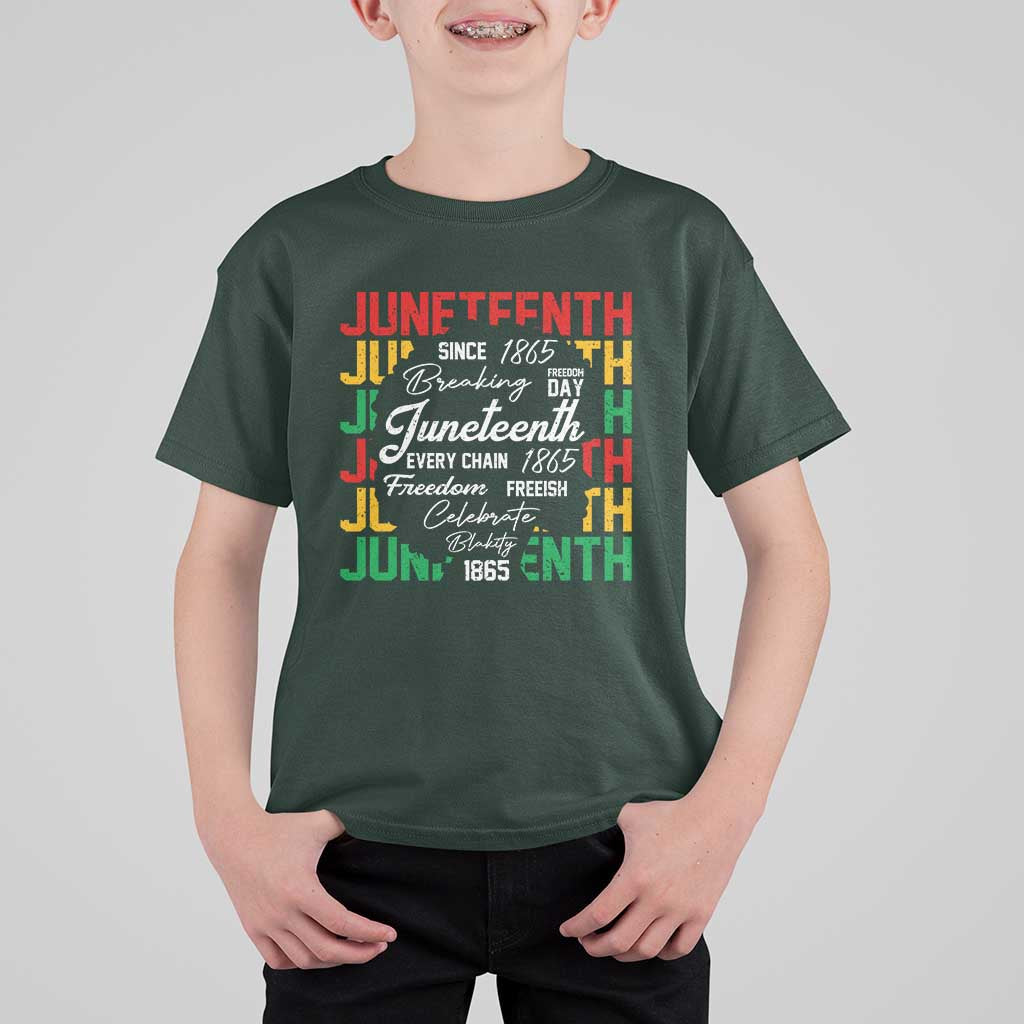 Juneteenth 1865 T Shirt For Kid Celebrate Black Freedom Breaking Every Chain - Wonder Print Shop