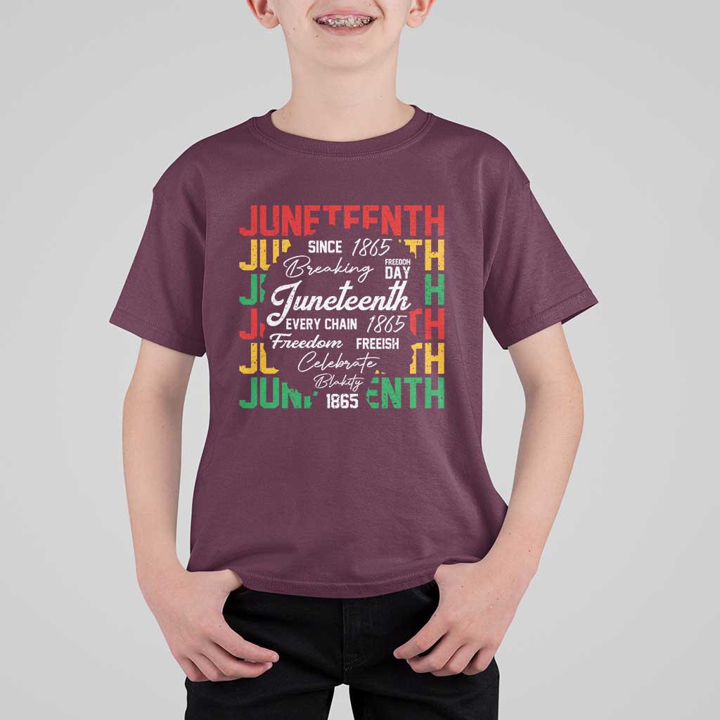 Juneteenth 1865 T Shirt For Kid Celebrate Black Freedom Breaking Every Chain - Wonder Print Shop
