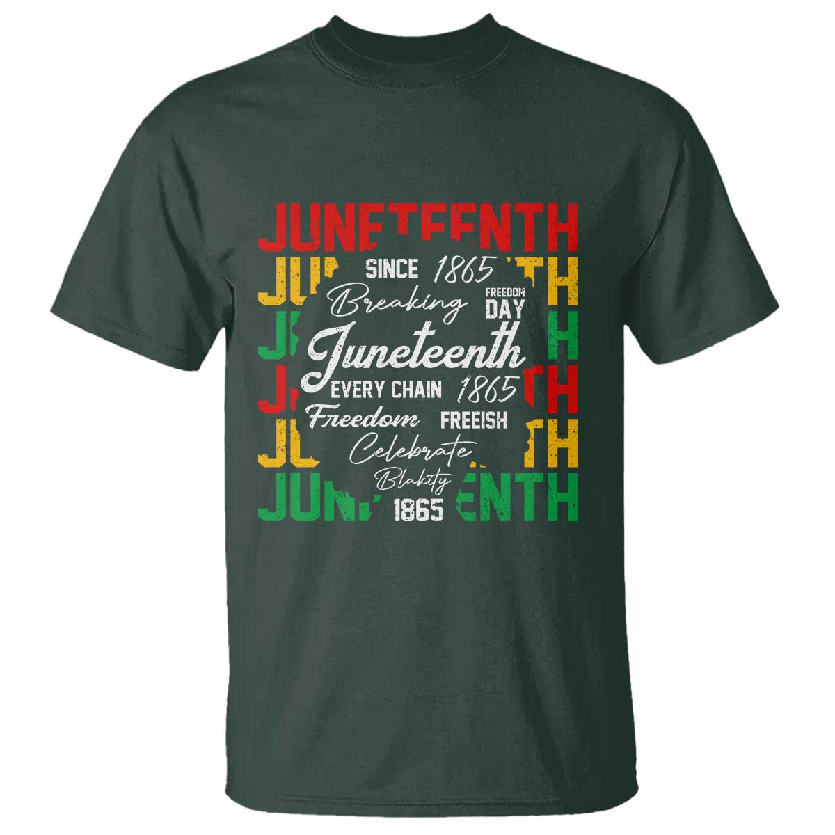 Juneteenth 1865 T Shirt Celebrate Black Freedom Breaking Every Chain - Wonder Print Shop