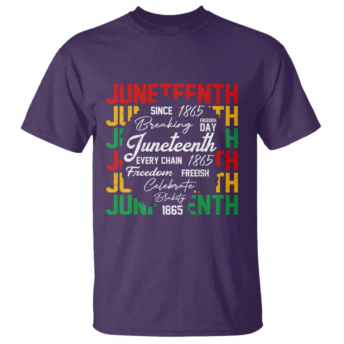 Juneteenth 1865 T Shirt Celebrate Black Freedom Breaking Every Chain - Wonder Print Shop