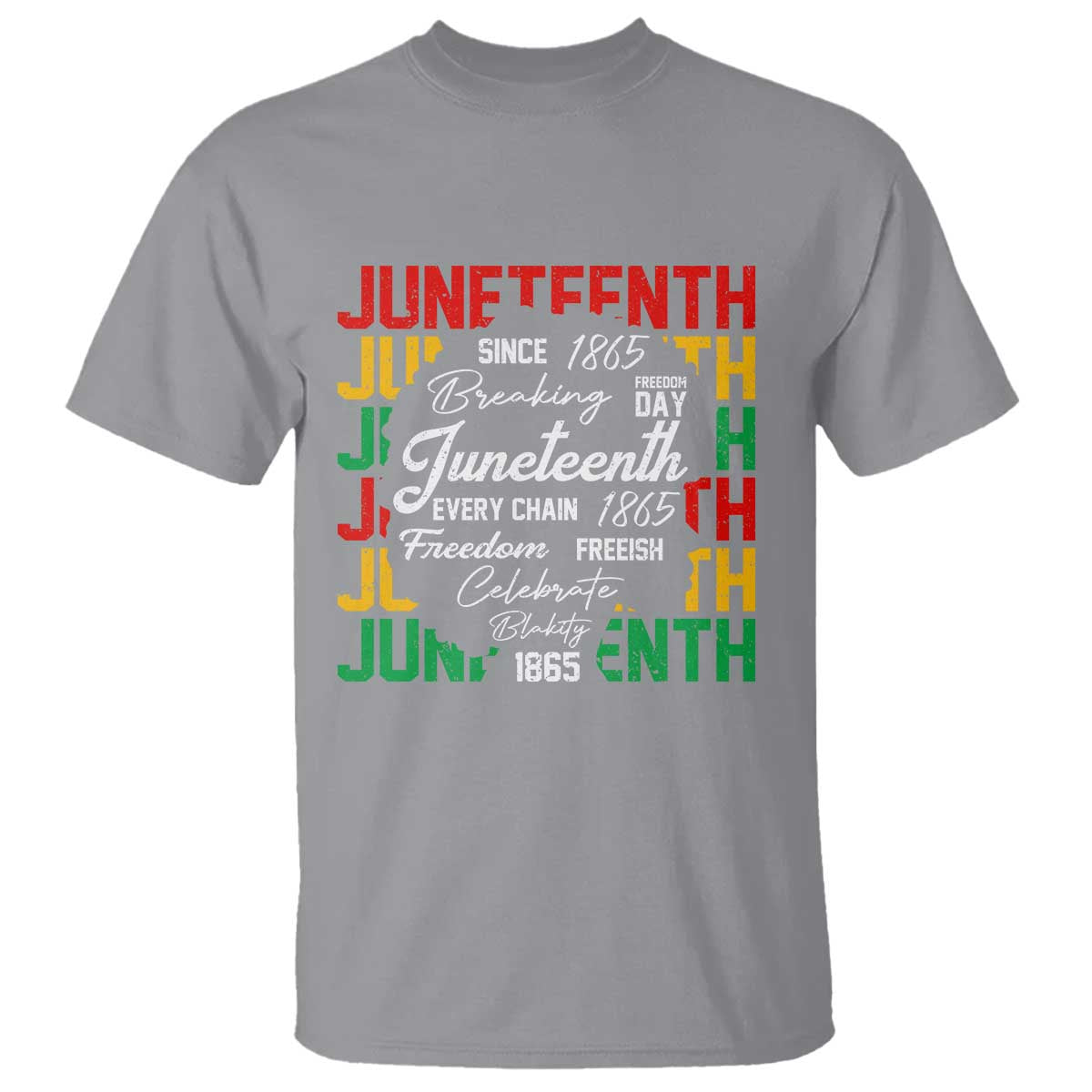 Juneteenth 1865 T Shirt Celebrate Black Freedom Breaking Every Chain - Wonder Print Shop