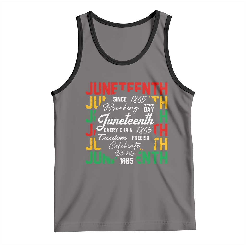 Juneteenth 1865 Tank Top Celebrate Black Freedom Breaking Every Chain - Wonder Print Shop