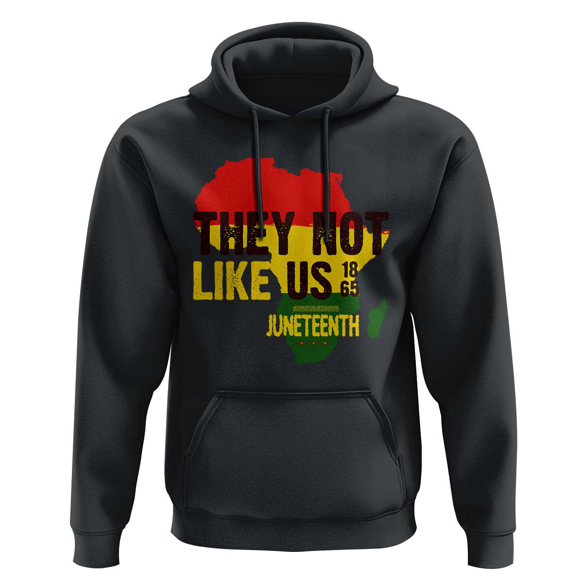 They Not Like Us Juneteenth 1865 Hoodie Afrocentric Africa Map Black Pride - Wonder Print Shop