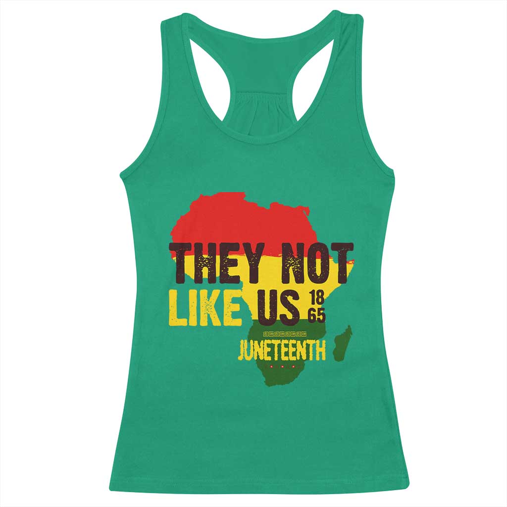 They Not Like Us Juneteenth 1865 Racerback Tank Top Afrocentric Africa Map Black Pride - Wonder Print Shop
