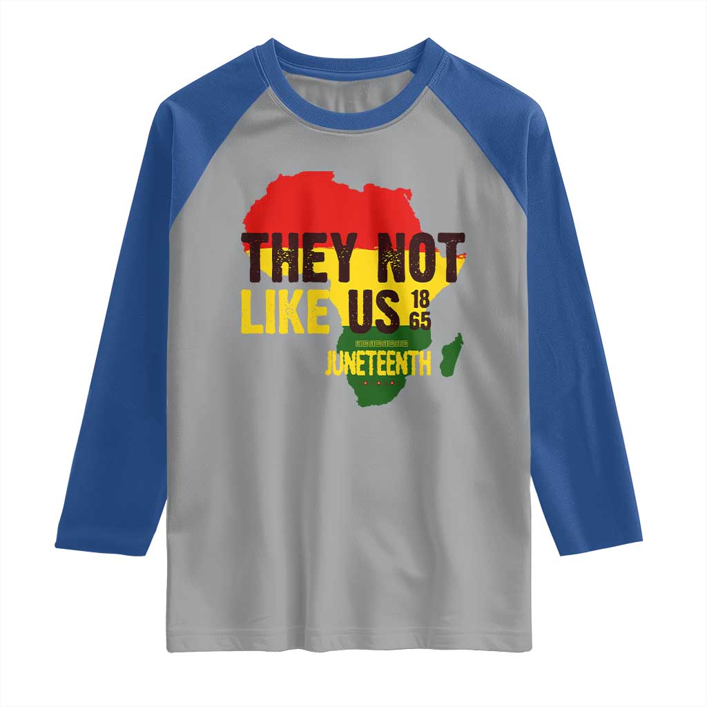 They Not Like Us Juneteenth 1865 Raglan Shirt Afrocentric Africa Map Black Pride - Wonder Print Shop