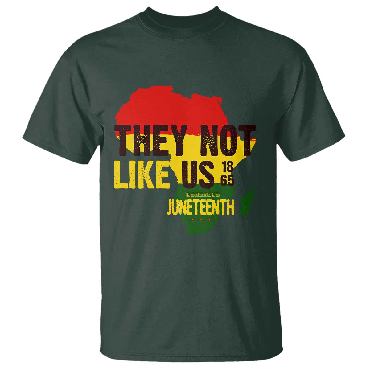 They Not Like Us Juneteenth 1865 T Shirt Afrocentric Africa Map Black Pride - Wonder Print Shop