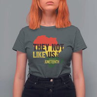 They Not Like Us Juneteenth 1865 T Shirt For Women Afrocentric Africa Map Black Pride - Wonder Print Shop
