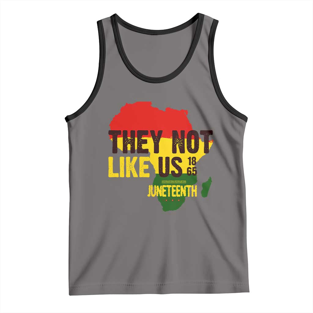 They Not Like Us Juneteenth 1865 Tank Top Afrocentric Africa Map Black Pride - Wonder Print Shop