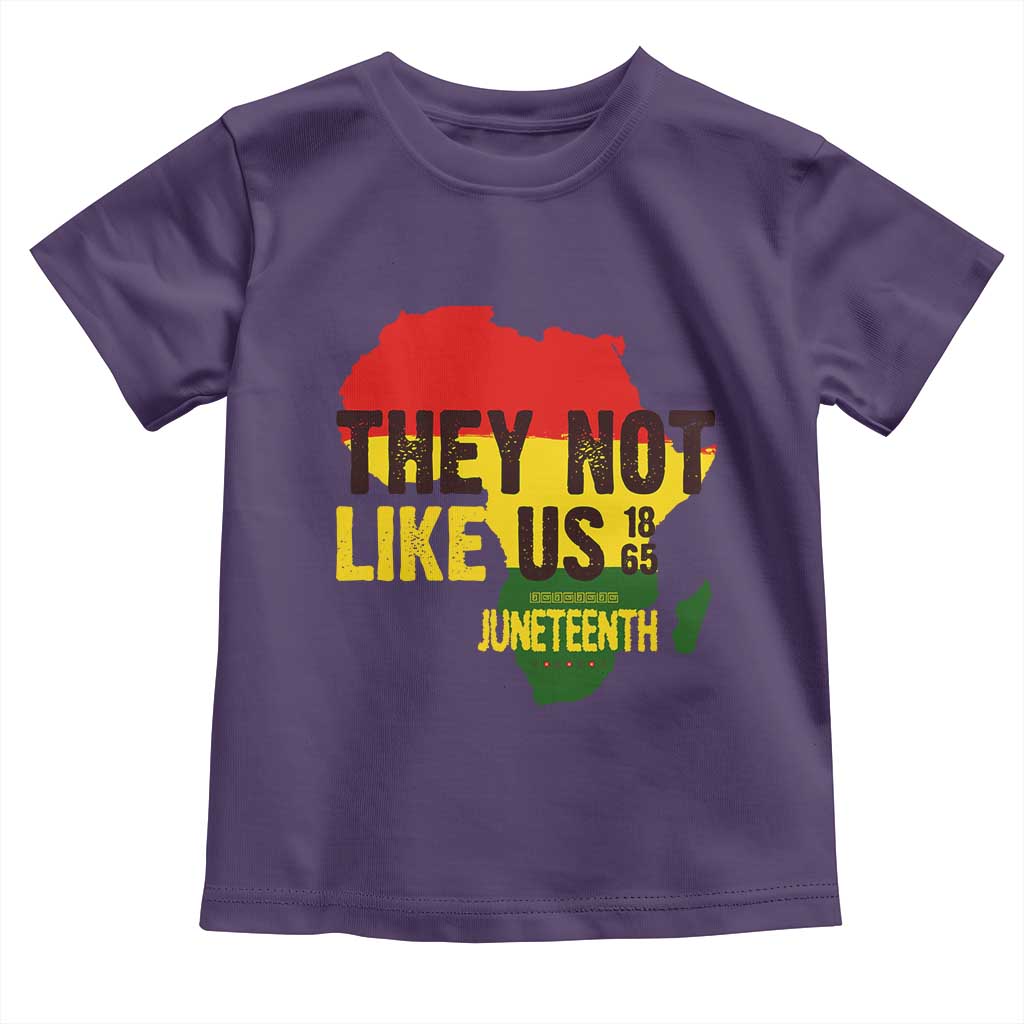 They Not Like Us Juneteenth 1865 Toddler T Shirt Afrocentric Africa Map Black Pride - Wonder Print Shop