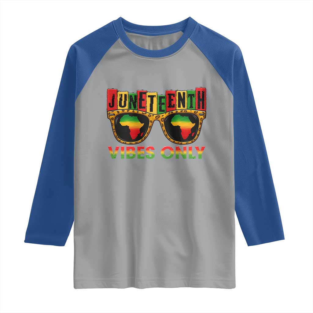 Juneteenth Vibes Only Raglan Shirt Afro Pride Sunglasses Black History Celebration - Wonder Print Shop
