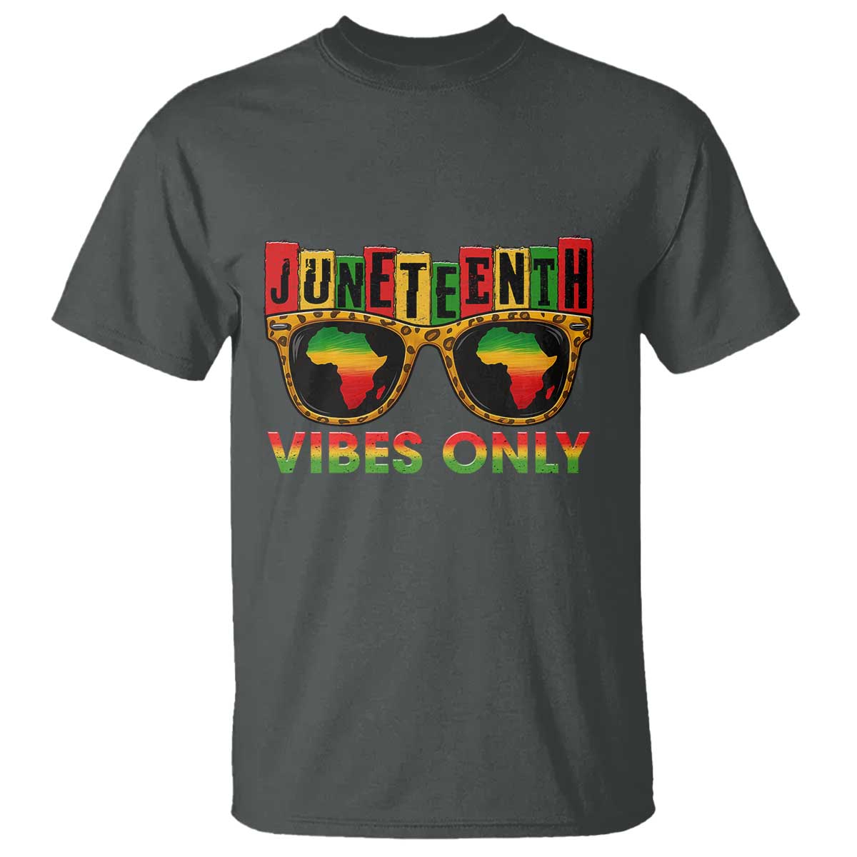 Juneteenth Vibes Only T Shirt Afro Pride Sunglasses Black History Celebration - Wonder Print Shop