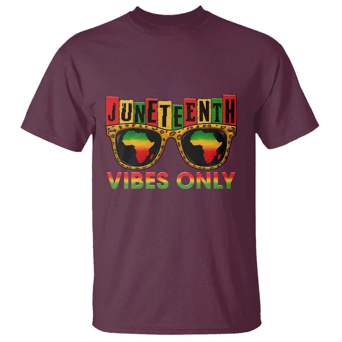 Juneteenth Vibes Only T Shirt Afro Pride Sunglasses Black History Celebration - Wonder Print Shop