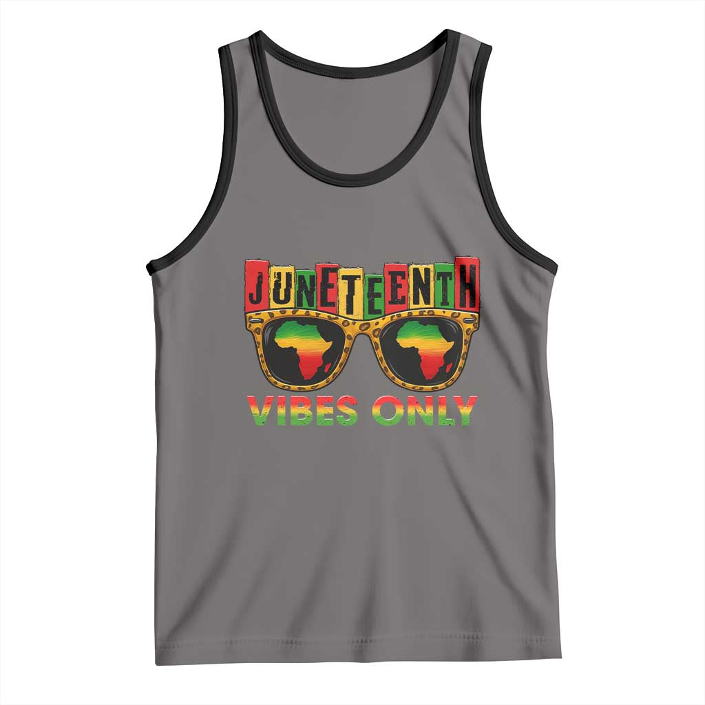 Juneteenth Vibes Only Tank Top Afro Pride Sunglasses Black History Celebration - Wonder Print Shop