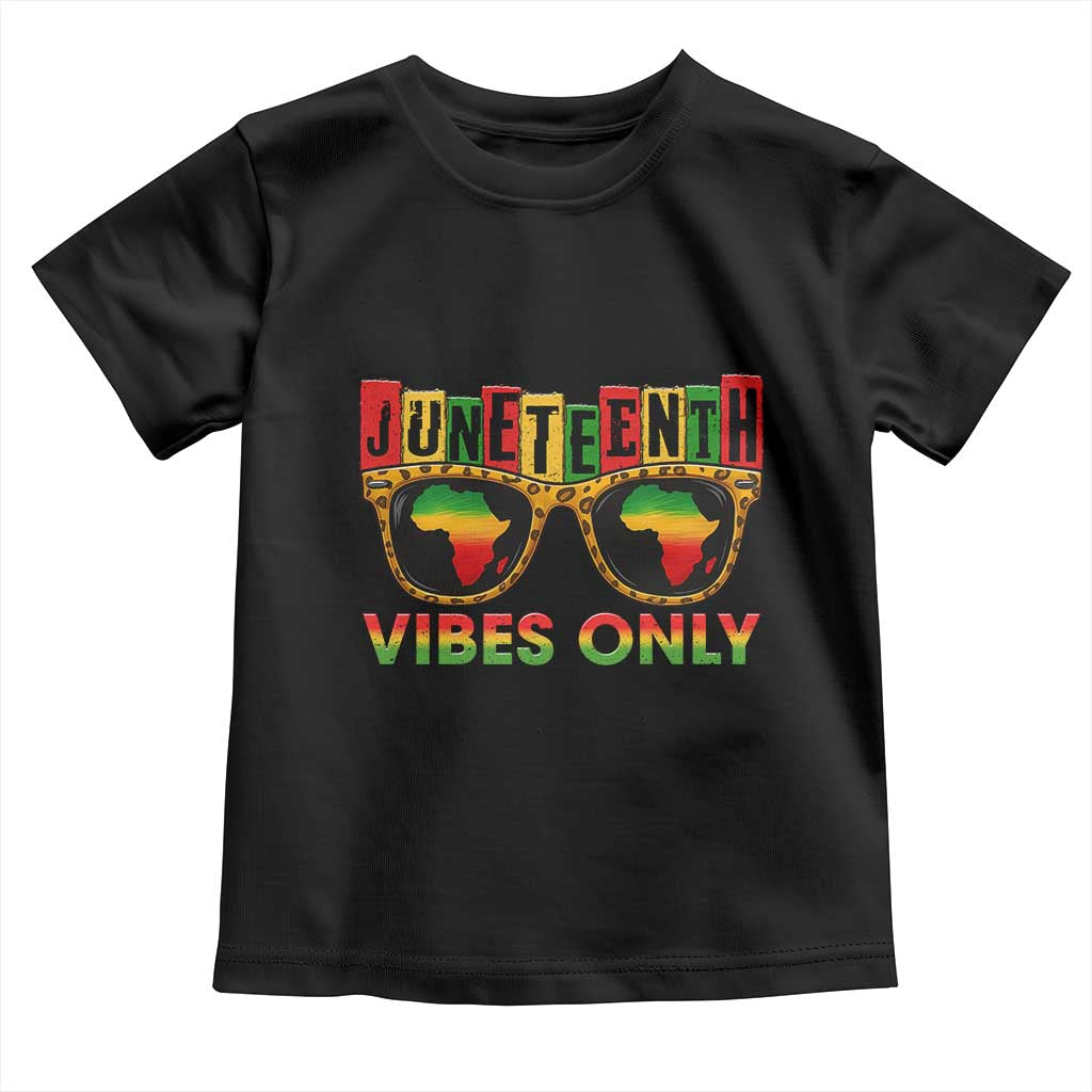 Juneteenth Vibes Only Toddler T Shirt Afro Pride Sunglasses Black History Celebration - Wonder Print Shop