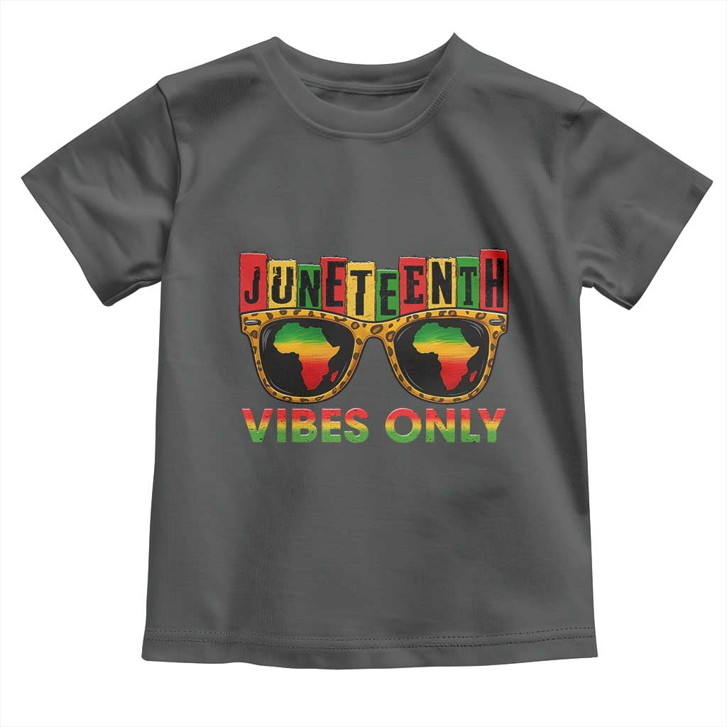 Juneteenth Vibes Only Toddler T Shirt Afro Pride Sunglasses Black History Celebration - Wonder Print Shop