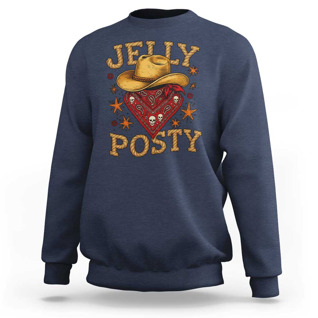 Jelly Posty Cowboy Bandana Sweatshirt Funny Country Western Rodeo - Wonder Print Shop