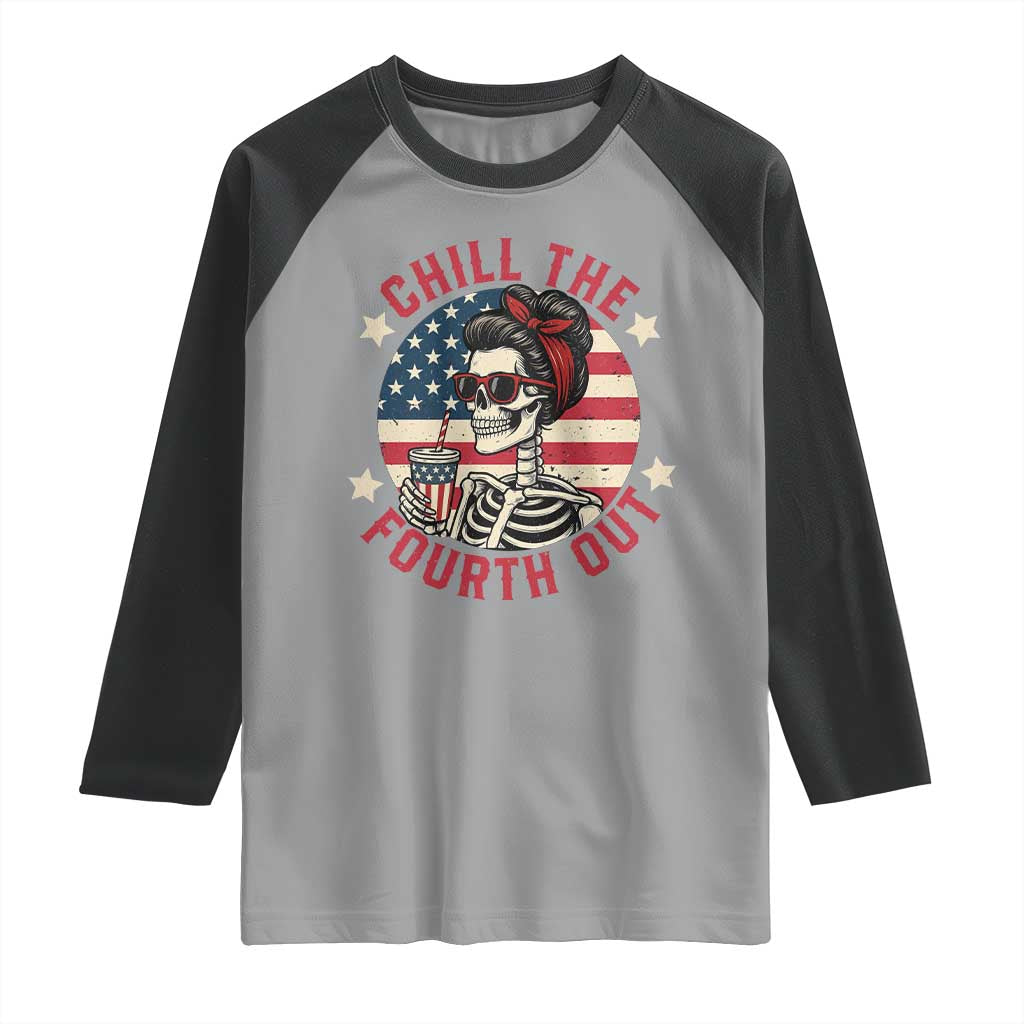 Retro Skeleton 4th of July Raglan Shirt Chill The Fourth Out Funny Patriotic American Flag