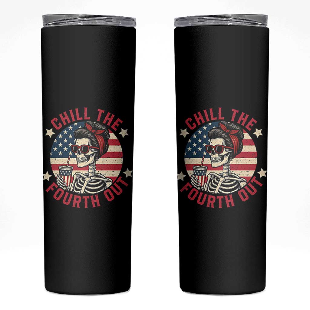 Retro Skeleton 4th of July Skinny Tumbler Chill The Fourth Out Funny Patriotic American Flag