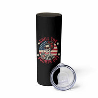 Retro Skeleton 4th of July Skinny Tumbler Chill The Fourth Out Funny Patriotic American Flag