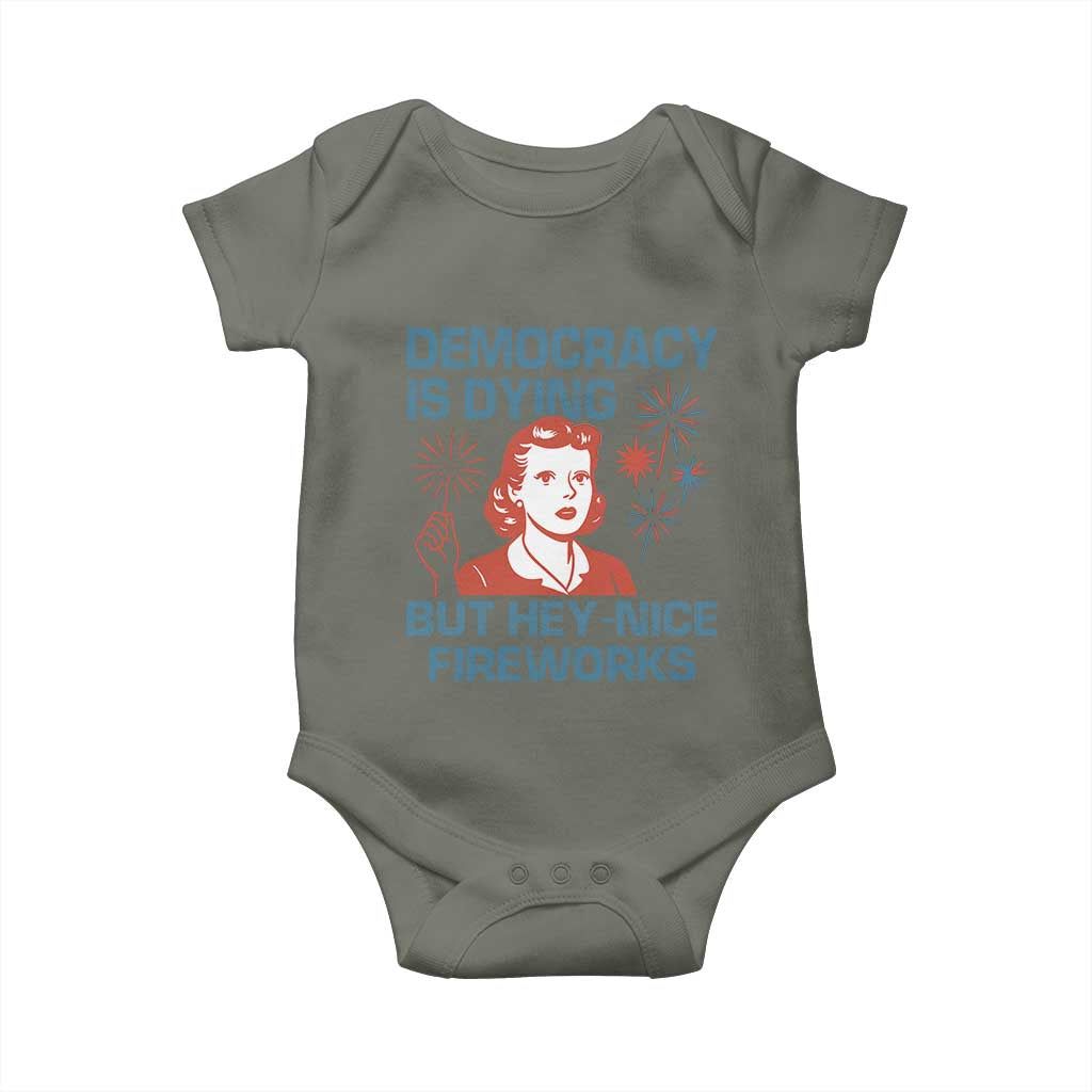 Retro Lady Democracy Is Dying But Hey Nice Fireworks Baby Onesie Funny 4th of July Political Satire