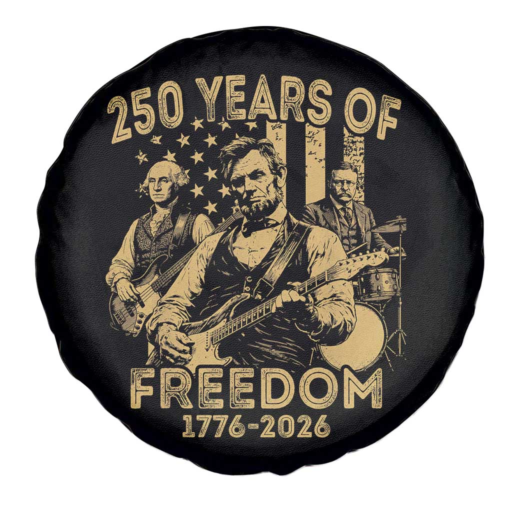 250 Years of Freedom US Presidents Rock Band Spare Tire Cover Funny Abraham Lincoln George Washington Teddy Roosevelt Concert 1776 to 2026