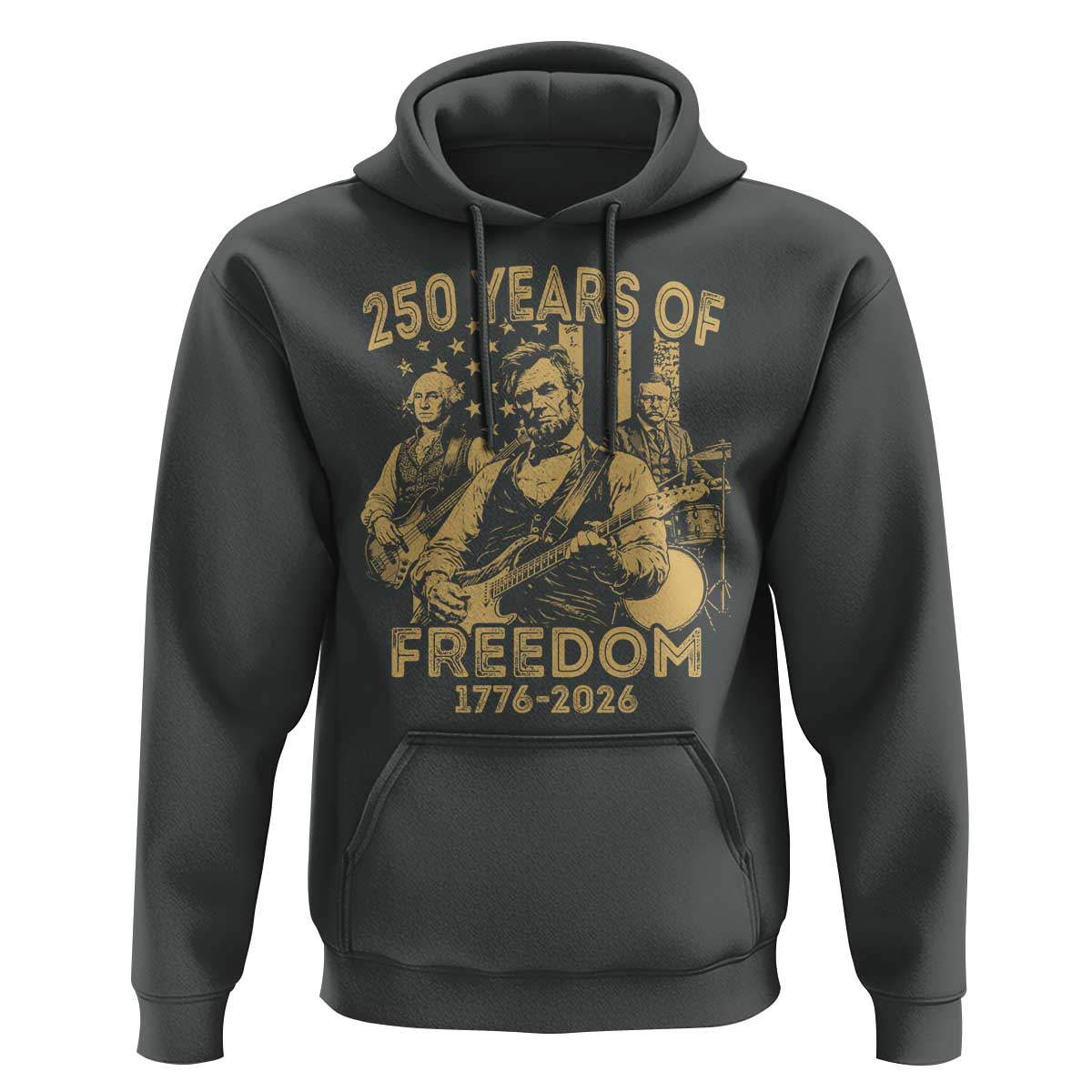 250 Years of Freedom US Presidents Rock Band Hoodie Funny Abraham Lincoln George Washington Teddy Roosevelt Concert 1776 to 2026