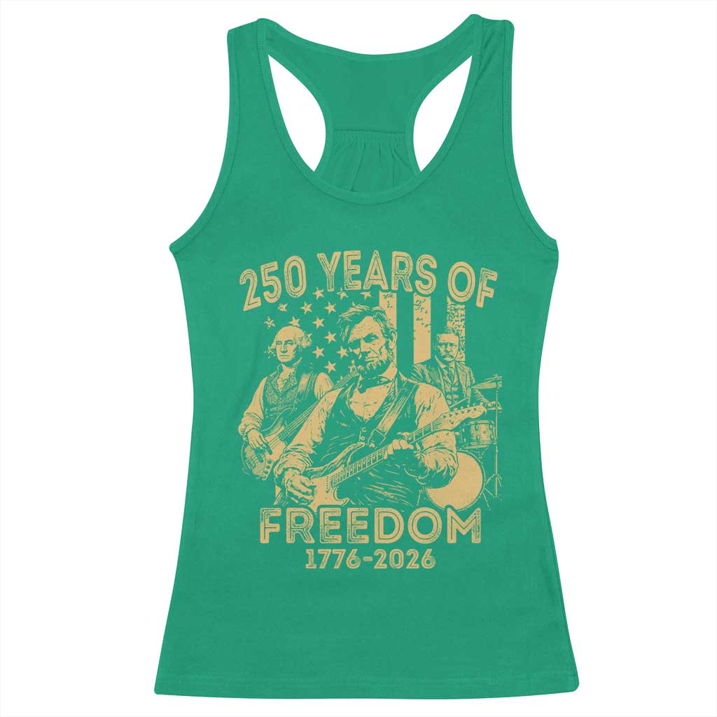 250 Years of Freedom US Presidents Rock Band Racerback Tank Top Funny Abraham Lincoln George Washington Teddy Roosevelt Concert 1776 to 2026