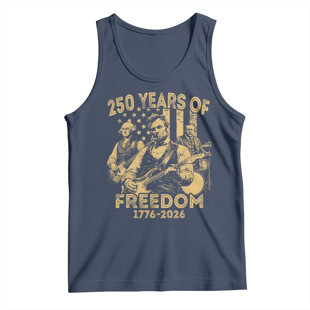 250 Years of Freedom US Presidents Rock Band Tank Top Funny Abraham Lincoln George Washington Teddy Roosevelt Concert 1776 to 2026