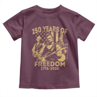 250 Years of Freedom US Presidents Rock Band Toddler T Shirt Funny Abraham Lincoln George Washington Teddy Roosevelt Concert 1776 to 2026