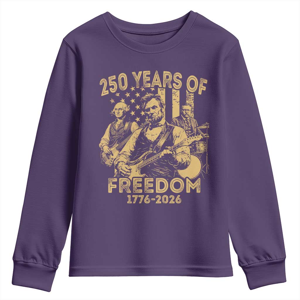 250 Years of Freedom US Presidents Rock Band Youth Sweatshirt Funny Abraham Lincoln George Washington Teddy Roosevelt Concert 1776 to 2026