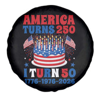 America Turns 250 I Turn 50 Funny 1976 Birthday Spare Tire Cover American Flag Cake 1776 to 2026 Semiquincentennial