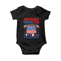 America Turns 250 I Turn 50 Funny 1976 Birthday Baby Onesie American Flag Cake 1776 to 2026 Semiquincentennial