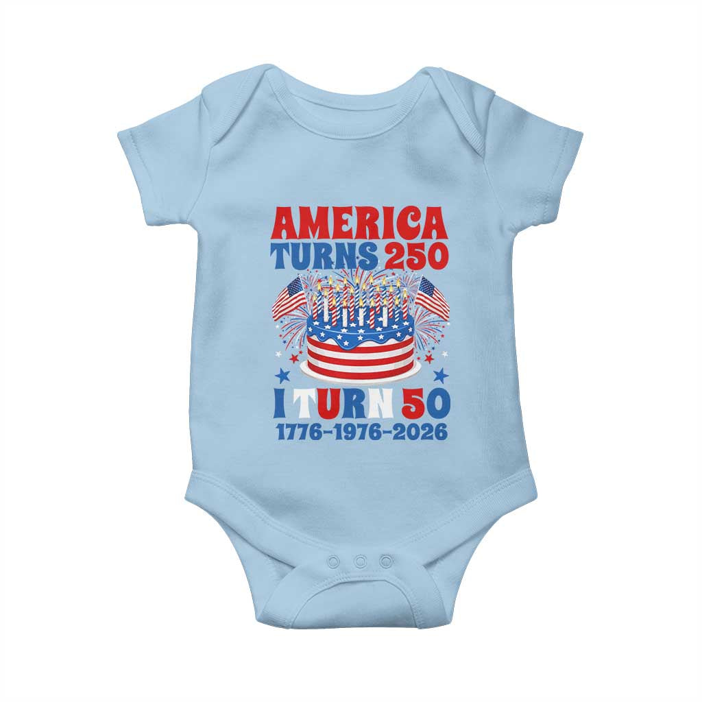 America Turns 250 I Turn 50 Funny 1976 Birthday Baby Onesie American Flag Cake 1776 to 2026 Semiquincentennial