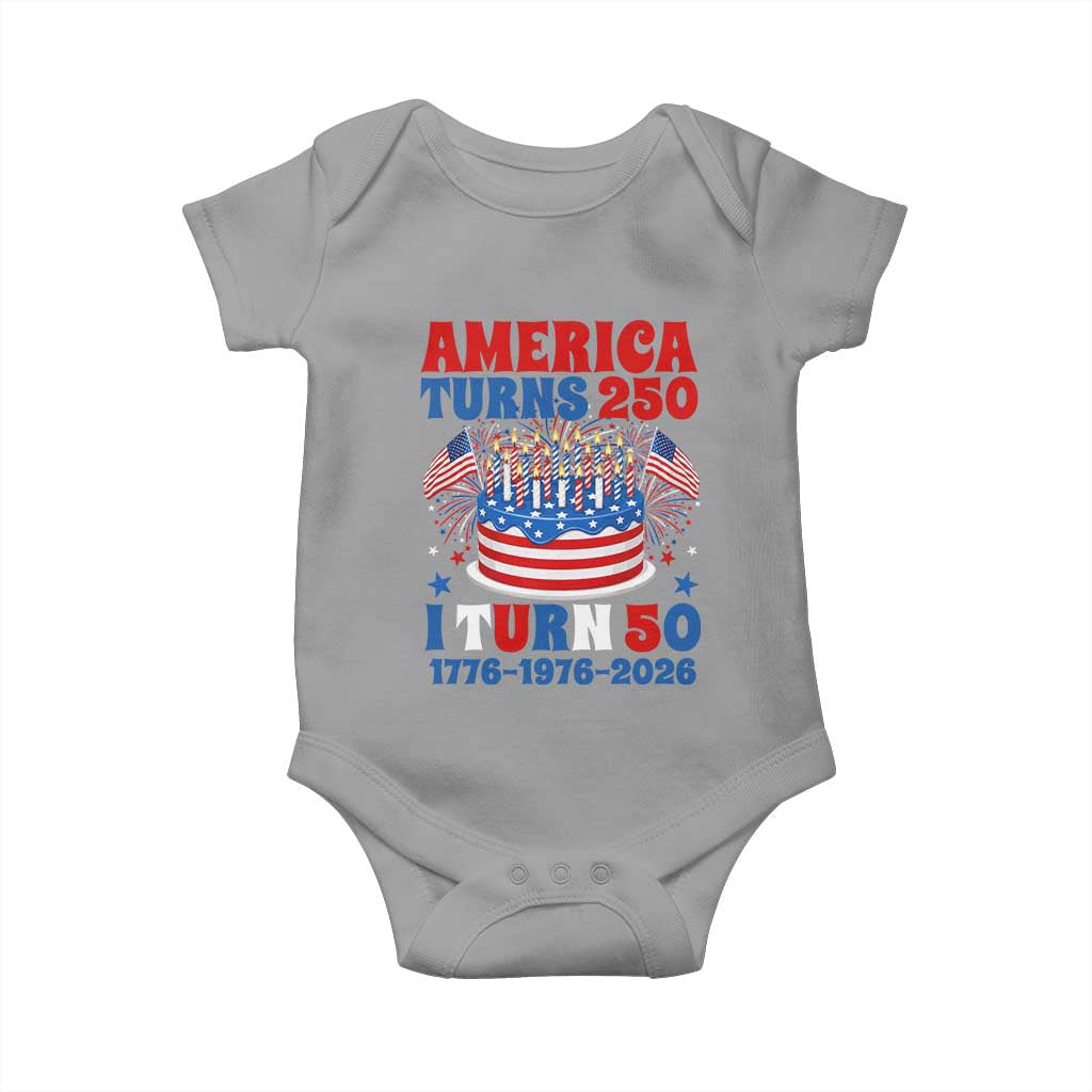 America Turns 250 I Turn 50 Funny 1976 Birthday Baby Onesie American Flag Cake 1776 to 2026 Semiquincentennial