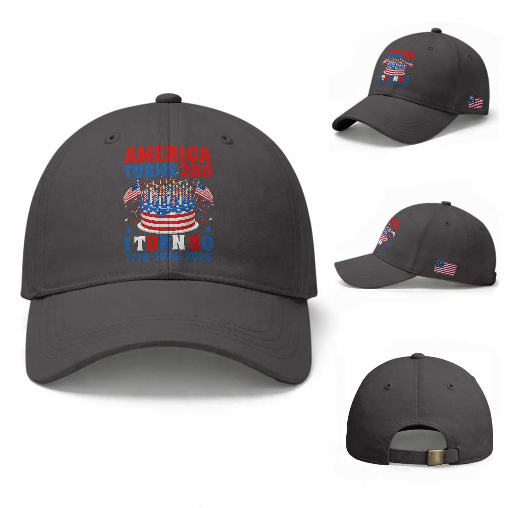 America Turns 250 I Turn 50 Funny 1976 Birthday Baseball Cap American Flag Cake 1776 to 2026 Semiquincentennial