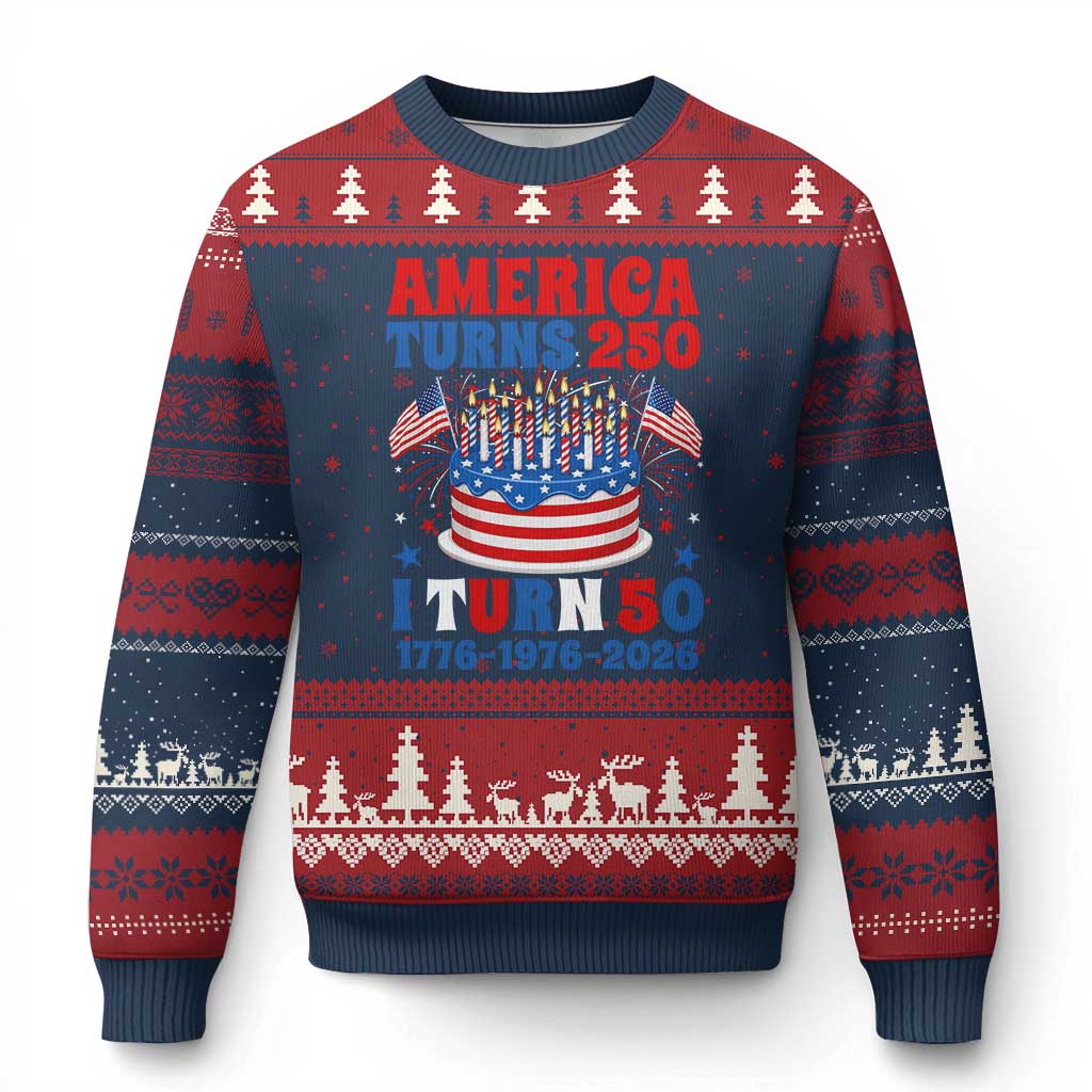 America Turns 250 I Turn 50 Funny 1976 Birthday Ugly Christmas Sweater American Flag Cake 1776 to 2026 Semiquincentennial
