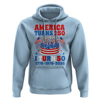 America Turns 250 I Turn 50 Funny 1976 Birthday Hoodie American Flag Cake 1776 to 2026 Semiquincentennial