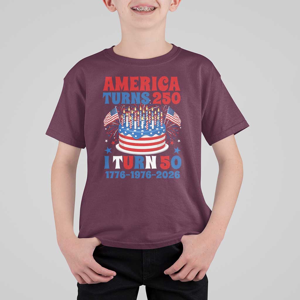 America Turns 250 I Turn 50 Funny 1976 Birthday T Shirt For Kid American Flag Cake 1776 to 2026 Semiquincentennial